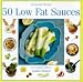 50 Low Fat Sauces (Step-by-step)