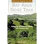 The Bay Area Ridge Trail: Ridgetop Adventures Above San Francisco Bay