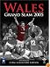Wales Grand Slam 2005  (Collectors Edition)