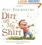 Dirt on My Shirt