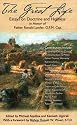 The Great Life:  Essays on Doctine and Holiness In Honor of Father Ronald Lawler, O.F.M. Cap.