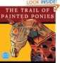 The Trail of Painted Ponies