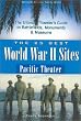 25 Best World War II Sites Pacific Theater (Greenline Historic Travel)