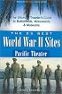 The 25 Best World War II Sites, Pacific Theater: The Ultimate Traveler's Guide to the Battlefields, Monuments and Museums (Greenline Historic Travel)