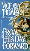 From This Day Forward (Zebra Historical Romance)