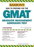 Barron's How to Prepare for the Gmat: Graduate Management Admission Test (Barron's How to Prepare for the Gmat Graduate Management Admission Test)