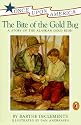 The Bite of the Gold Bug: A Story of the Alaskan Gold Rush (Once Upon America)