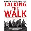 Talking the Walk: A Communications Guide for Racial Justice ~ john a. powell