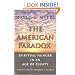 The American Paradox: Spiritual Hunger in an Age of Plenty