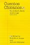 Cuentos Chicanos: A Short Story Anthology