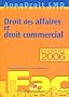 Droit des affaires et droit commercial : Examens 2006