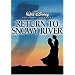 Return to Snowy River