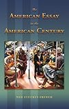 The American essay in the American century