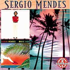 Sergio Mendes/Magic Lady