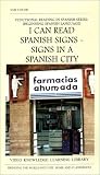 I Can Read Spanish Signs-Signs in a Spanish City