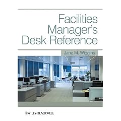 Facilities Manager's Desk Reference