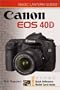 Magic Lantern Guides: Canon EOS 40D