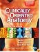 Clinically Oriented Anatomy, Sixth Edition: Softcover North American Edition