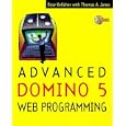  Advanced Domino 5 Web Programming (Lotus Notes Domino Series) 