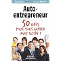 Auto-entrepreneur : 50 id�es pour vous lancer ! de Gilles Da�d