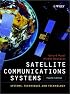Satellite Communications Systems: Systems, Techniques and Technology