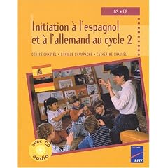 Initiation aux langues �trang�res en maternelle grande section, tome 2 : Allemand et Espagnol