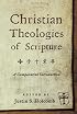 Christian Theologies of Scripture: A Comparative Introduction