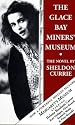 Glace Bay Miner's Museum