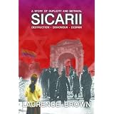 SICARII Destruction-Dishonour-Despair A Story of Duplicity and Betrayal