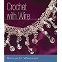 Crochet with Wire
