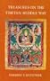 Treasures on the Tibetan Middle Way: A Newly Revised Edition of Tibetan Buddhism Without Mystification