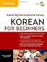 Korean for Beginners: Mastering Conversational Korean