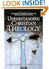 Understanding Christian Theology