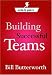 On the Fly Guide To...Building Successful Teams