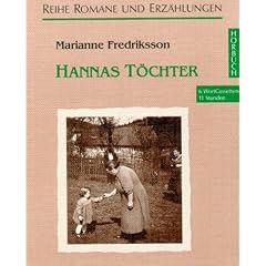 Hannas T�chter, 6 Cassetten