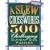 A Slew of Crosswords: 500 Challenging Sunday-Size Puzzles