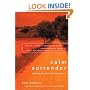 Calm Surrender: Walking the Path of Forgiveness