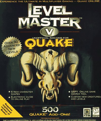 Level Master: Unofficial Add-Ons for Quake (Official Strategy Guides) (Hardcover)