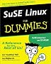 Suse Linux for Dummies (For Dummies (Computers))