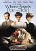 DVD : Where Angels Fear to Tread