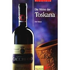 Vinoteca. Die Weine der Toscana.