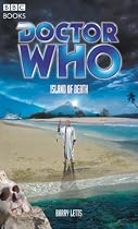 "Doctor Who", Island of Death: Island of Death (Dr Who)