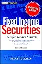 Fixed Income Securities: Tools for Today's Markets (Wiley Finance)