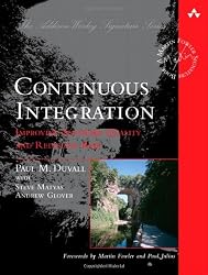 Continuous Integration: Improving Software Quality and Reducing Risk