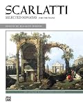 Selected Sonatas (Alfred Masterwork Edition)