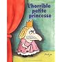 L'horrible petite princesse