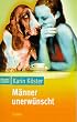 M�nner unerw�nscht.