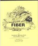 Books : FIBER by Gerald D. Spencer, M.D., and Lori Smith, L.R.D.