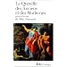 La Querelle des Anciens et des Modernes : 17e-18e si�cles