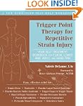 Trigger Point Therapy for Repetitive...